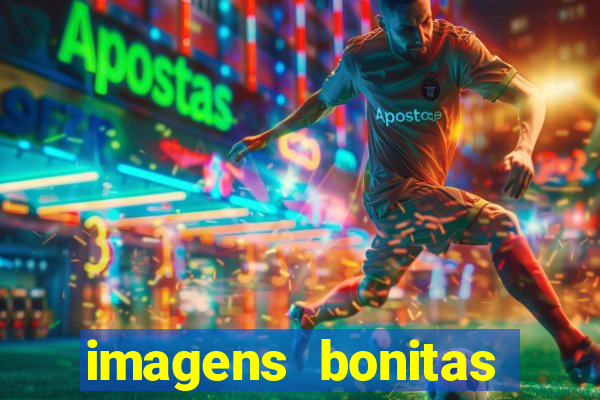 imagens bonitas para perfil